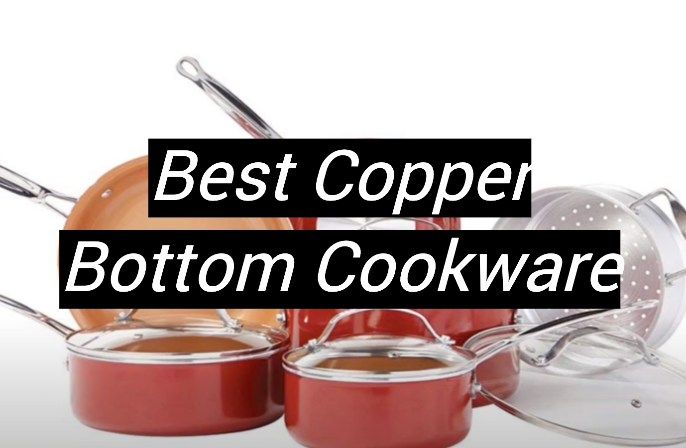 Top 5 Best Copper Bottom Cookware [September 2024 Review] MetalProfy