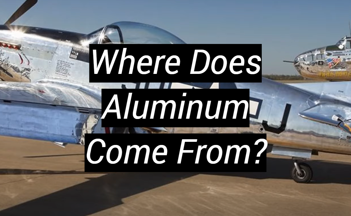 Where Does Aluminum Come From? MetalProfy